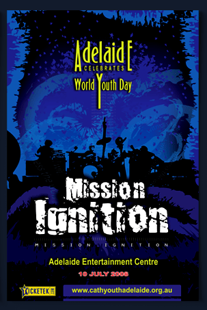 Poster Design Mission Ignition Poster design for Mission Ignition Adelaide music concert.
